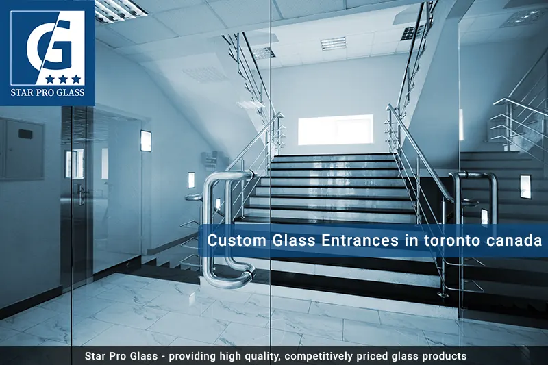 Custom Glass Entrances in toronto canada